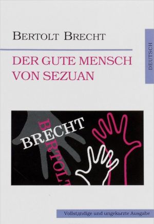 Der gute Mensch von Sezuan