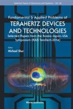 Fundamental & Applied Problems of Terahertz Devices and Technologies: Selected Papers from the Russia-Japan-USA Michael S. Shur