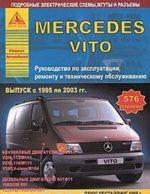 Mercedes Vito s 1995 po 2003 gg. Rukovodstvo po ekspluatatsii, remontu i tekhnicheskomu obsluzhivaniju