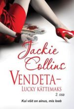 VENDETA - LUCKY KÄTTEMAKS. TEINE OSA