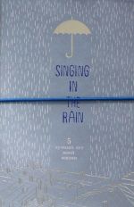 Singing in the Rain. 5 luchshikh let moej zhizni (goluboj)