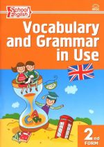 Vocabulary and Grammar in Use 2 / Английский язык. 2 класс. Сборник лексико-грамматических упражнений