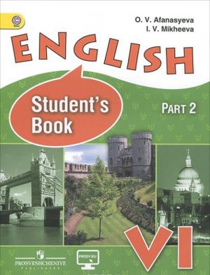 English 6: Student's Book / Английский язык. 6 класс. Учебник. В 2 частях. Часть 2