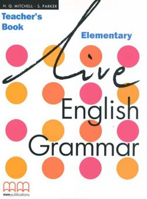 Live English Grammar: Elementary: Teacher's Book