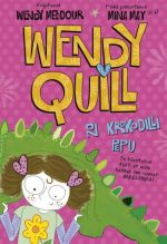 WENDY QUILL ON KROKODILLI PEPU