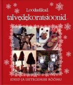 LOODUSLIKUD TALVEDEKORATSIOONID