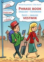 PHRASE BOOK ENGLISH-ESTONIAN. EESTI-INGLISE VESTMIK