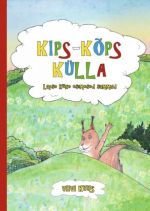 KIPS-KÕPS KÜLLA. LAPSE KÕNE ESIMESED SAMMUD