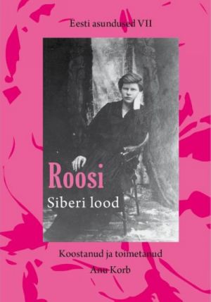 ROOSI SIBERI LOOD