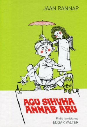 AGU SIHVKA ANNAB ARU