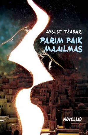 PARIM PAIK MAAILMAS