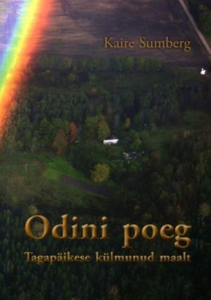 ODINI POEG TAGAPÄIKESE KÜLMUNUD MAALT