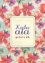 KODUAIA PÄEVIK