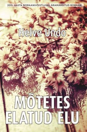 MOTETES ELATUD ELU