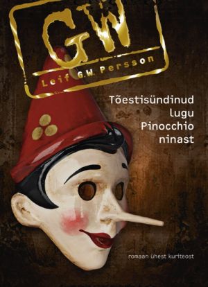 TOESTISÜNDINUD LUGU PINOCCHIO NINAST