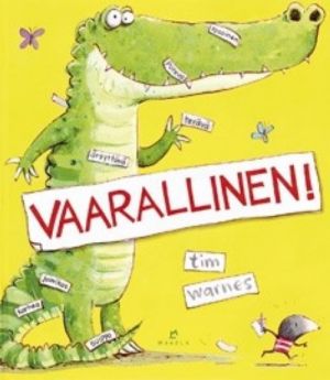 Vaarallinen!