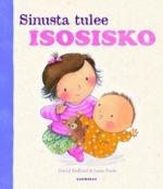 Sinusta tulee isosisko