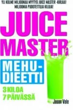 Juice Master mehudieetti