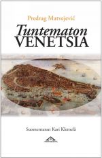 Predrag Matvejevic: Tuntematon Venetsia