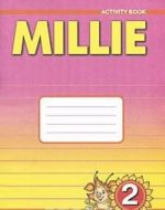 Millie 2: Activity Book / Anglijskij jazyk. Milli. 2 klass. Rabochaja tetrad