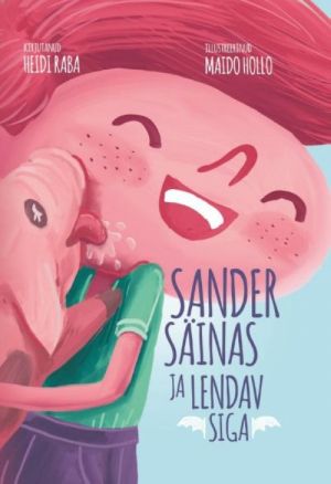 SANDER SÄINAS JA LENDAV SIGA