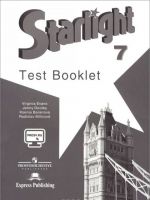 Starlight 7: Test Booklet / Anglijskij jazyk. 7 klass. Kontrolnye zadanija