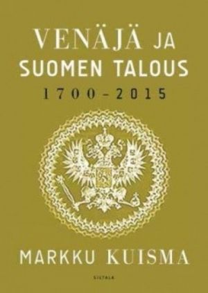 Venäjä ja Suomen talous 1700-2015