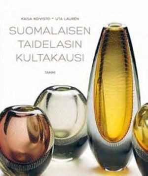 Suomalaisen taidelasin kultakausi