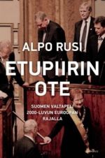 Etupiirin ote - Suomen valtapeli Euroopan rajalla 1700-2014