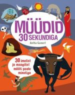 MÜÜDID 30 SEKUNDIGA