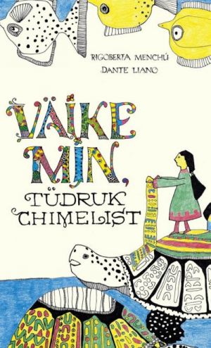 VÄIKE MIN, TÜDRUK CHIMELIST