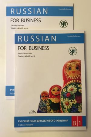 Russkij jazyk dlja delovogo obschenija B1/Pre-Intermediate. Russian for Business B1. Setti sisältää kirjan, tehtäväkirjan vastauksineen ja MP3-muotoisen CD: n. Taso B1