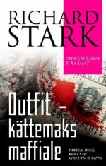 OUTFIT - KÄTTEMAKS MAFFIALE. PARKERI SARJA 3. RAAMAT