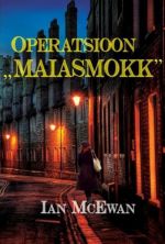 OPERATSIOON "MAIASMOKK"