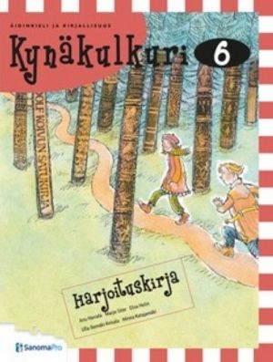 Kynäkulkuri 6. Äidinkieli ja kirjallisuus: harjoituskirja