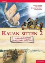 Kauan sitten 2. Lokikirja Suomen ja maailman historiaan