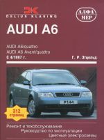 Audi A6 c 1997. Remont i tekhobsluzhivanie