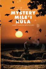 MYSTERY MILE'I KÜLA