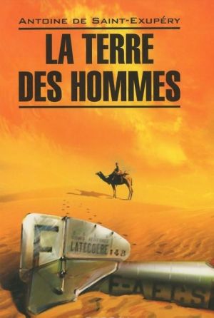 La Terre des hommes