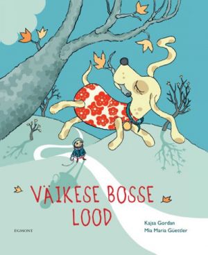 VÄIKESE BOSSE LOOD