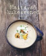 MAITSVAD KUKESEENED