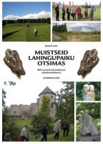 MUISTSEID LAHINGUPAIKU OTSIMAS