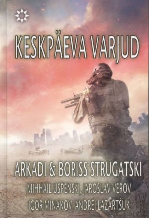 KESKPÄEVA VARJUD