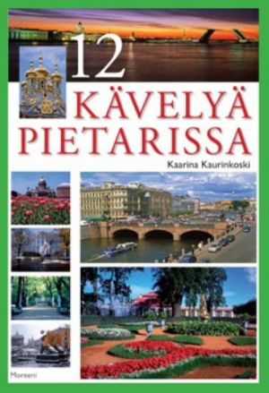 12 kävelyä Pietarissa