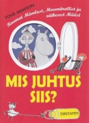 MIS JUHTUS SIIS?