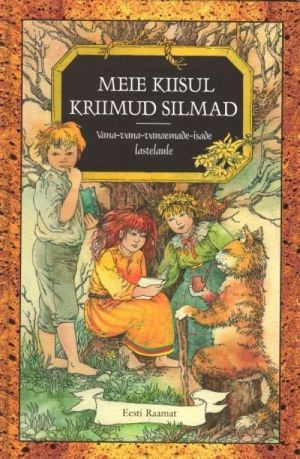 MEIE KIISUL KRIIMUD SILMAD