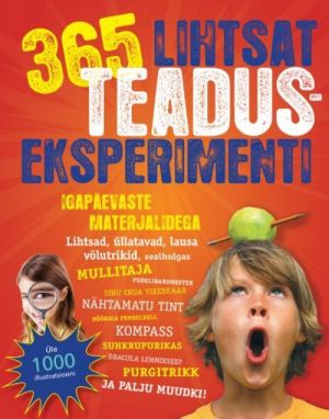 365 LIHTSAT TEADUSEKSPERIMENTI IGAPÄEVASTE MATERJALIDEGA