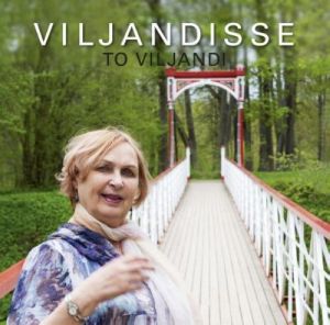 VILJANDISSE/TO VILJANDI