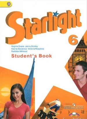 Starlight 6: Student's Book / Английский язык. 6 класс. Учебник