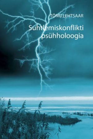 SUHTLEMISKONFLIKTI PSÜHHOLOOGIA. II TRÜKK